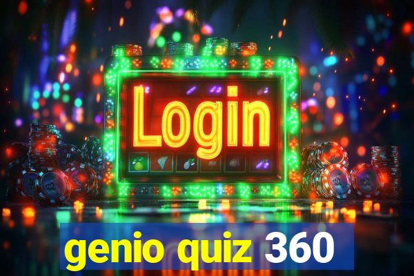 genio quiz 360